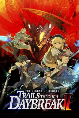 The Legend of Heroes Trails Through Daybreak II Complete Edition ราคาถูก